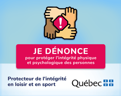 Je dénonce - Protecteur de l'intégrité en loisir et en sport